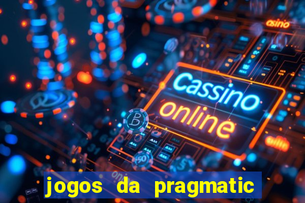 jogos da pragmatic play que mais pagam